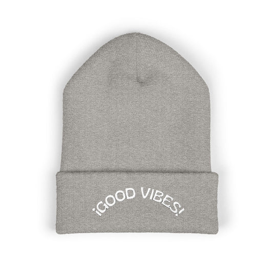 Good Vibes Cuffed Beanie - Cozy Winter Hat, Streetwear Accessories, Embroidered Gifts, Trendy Beanie for Men and Women