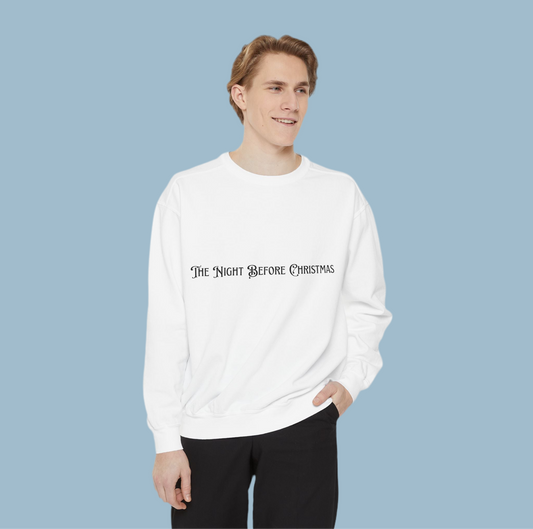 Cozy Unisex Festive Sweatshirt - 'The Night Before Christmas' - Holiday Gift, Winter Wear, Casual Cozy Top, Christmas Sweater